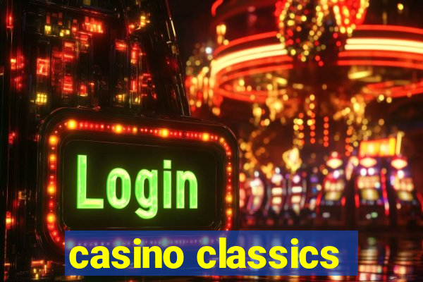 casino classics