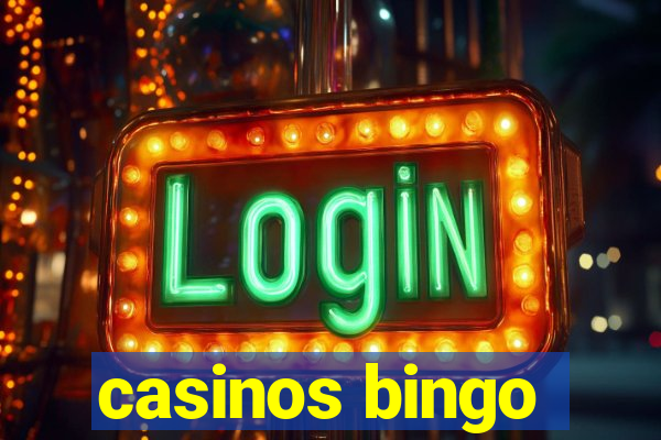 casinos bingo