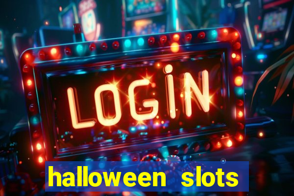 halloween slots ca?a níquel 30 linhas