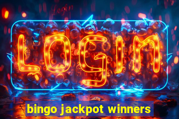 bingo jackpot winners