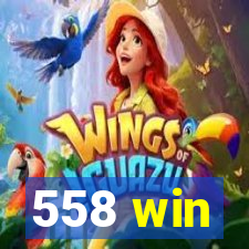 558 win