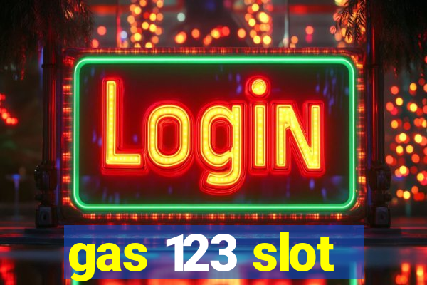 gas 123 slot