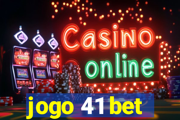 jogo 41 bet