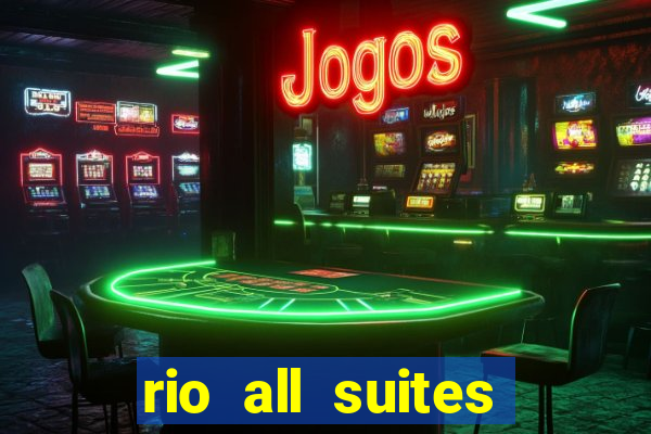 rio all suites hotel and casino