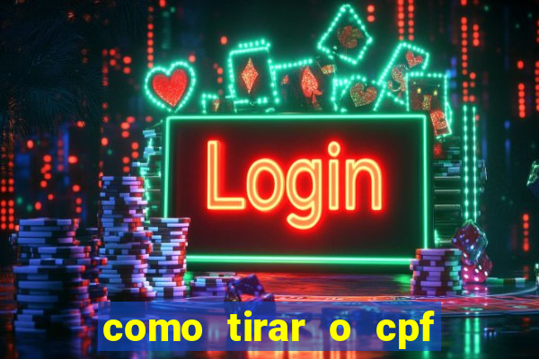 como tirar o cpf do jogo do tigre