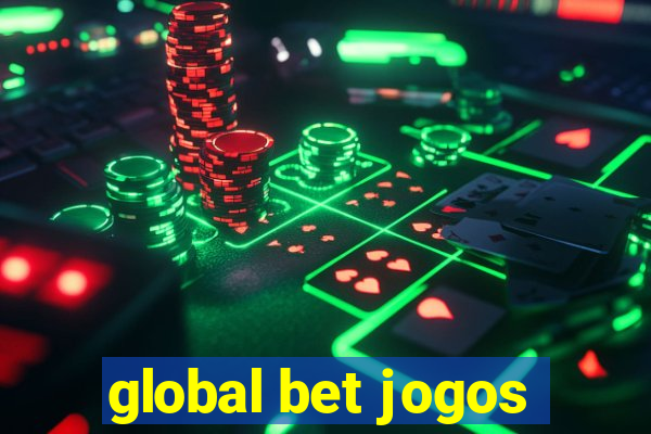 global bet jogos