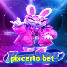 pixcerto bet