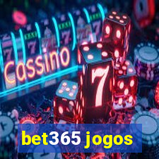 bet365 jogos