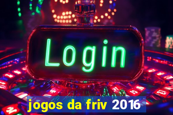 jogos da friv 2016