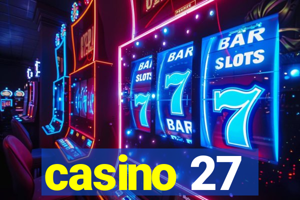 casino 27