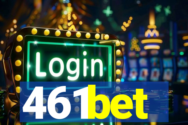 461bet