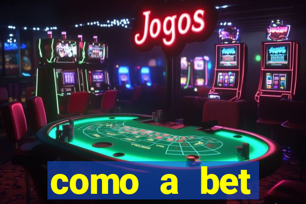 como a bet acompanha os jogos