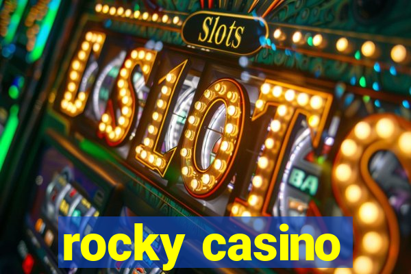 rocky casino