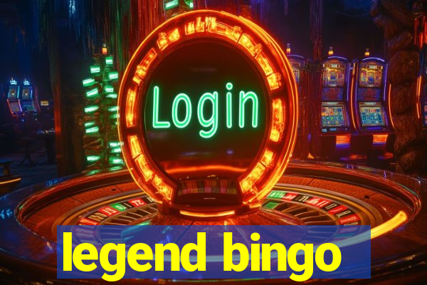 legend bingo