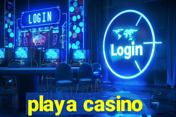 playa casino