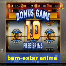 bem-estar anima