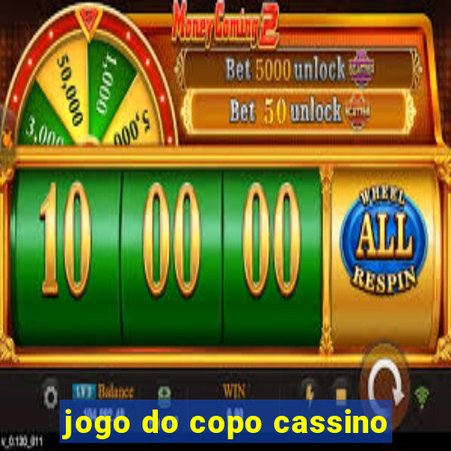 jogo do copo cassino