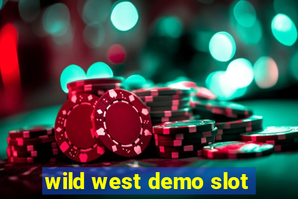 wild west demo slot