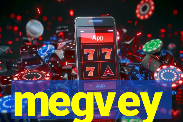 megvey