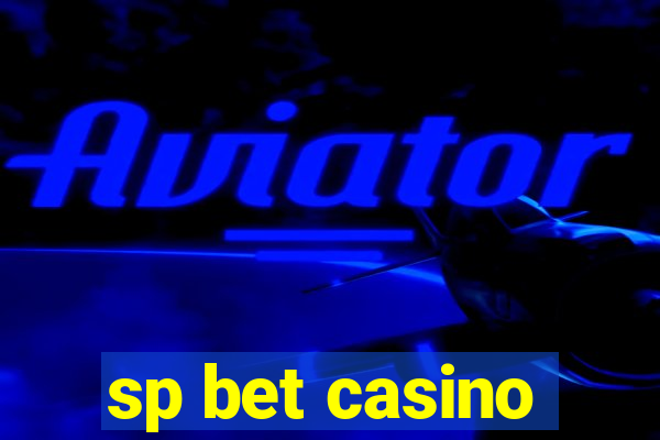 sp bet casino