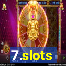 7.slots