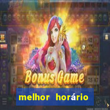 melhor horário para jogar fortune ox hoje