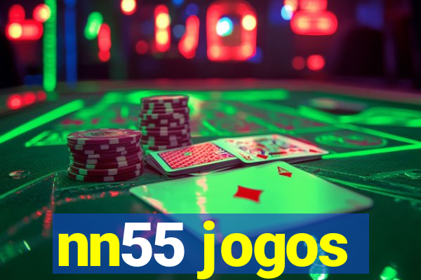 nn55 jogos