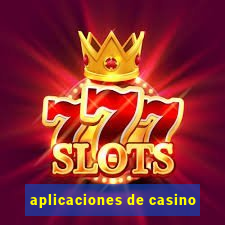 aplicaciones de casino