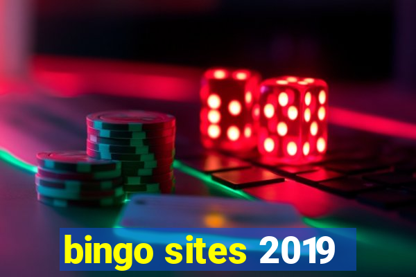 bingo sites 2019