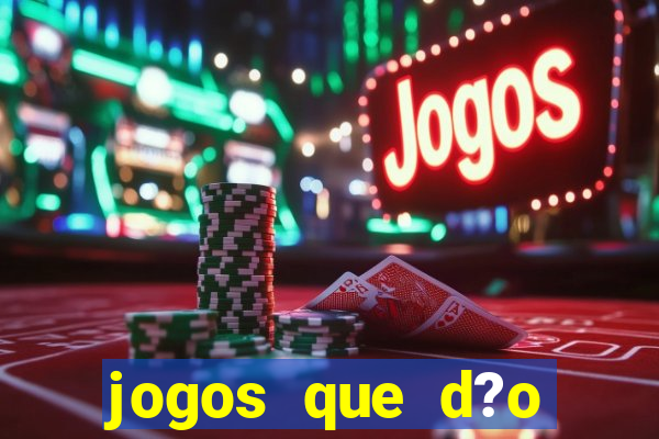 jogos que d?o b?nus ao se cadastrar