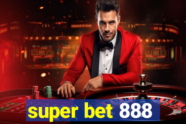 super bet 888