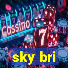 sky bri