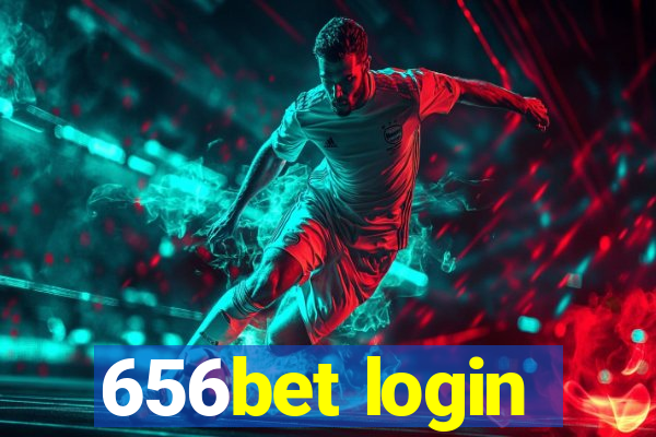 656bet login