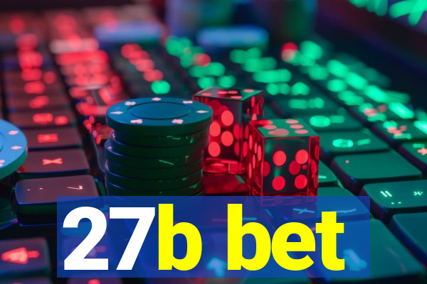 27b bet