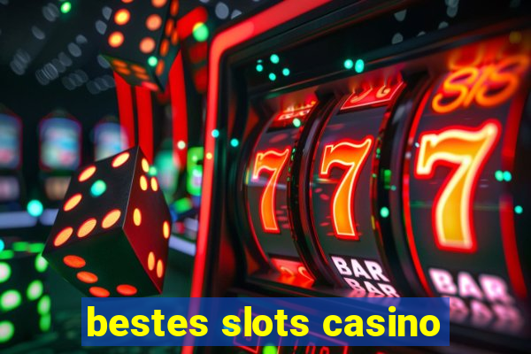 bestes slots casino