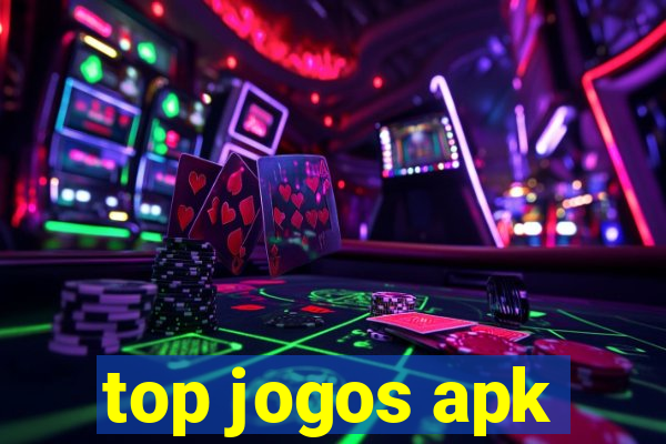 top jogos apk