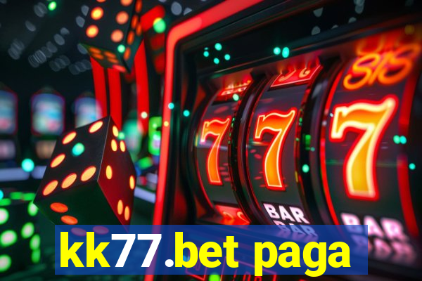 kk77.bet paga