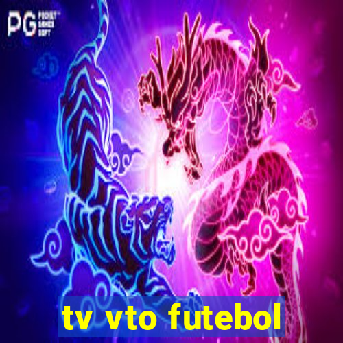 tv vto futebol