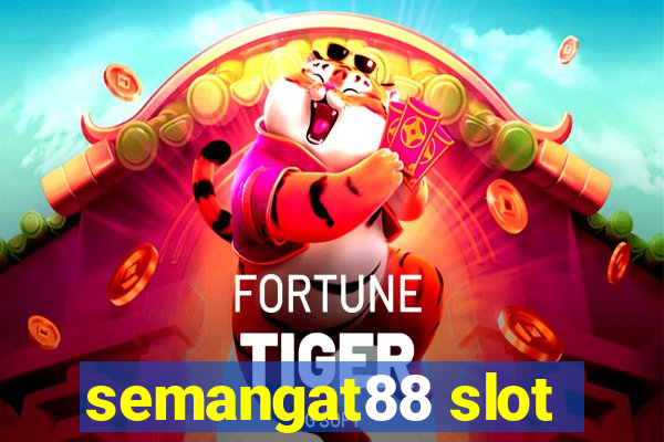 semangat88 slot