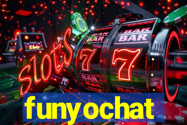 funyochat