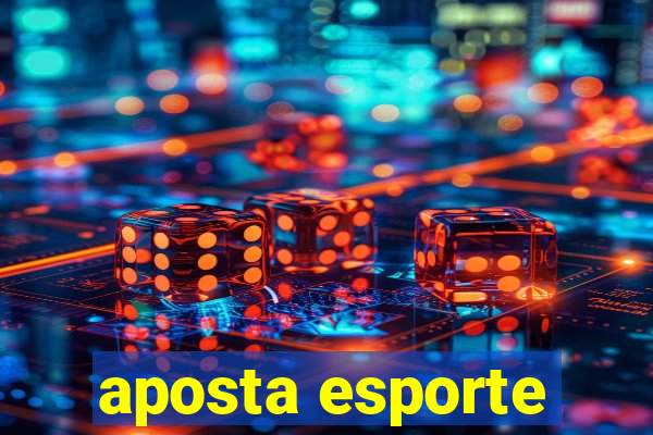 aposta esporte