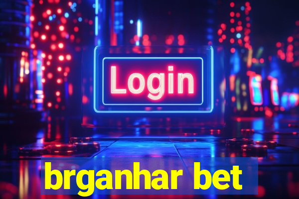 brganhar bet