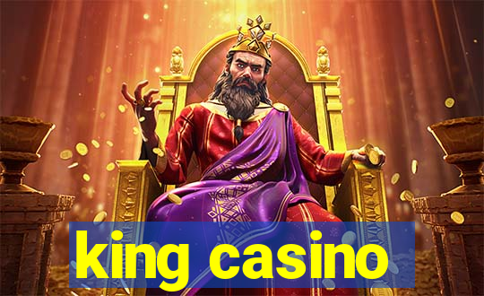 king casino