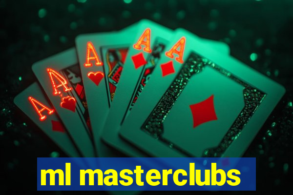 ml masterclubs