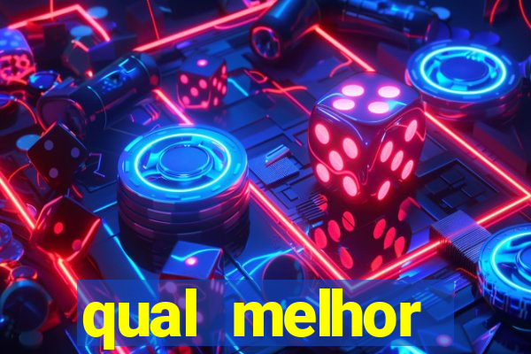 qual melhor plataforma para jogar cassino