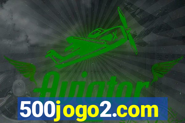 500jogo2.com