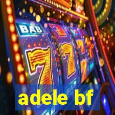 adele bf