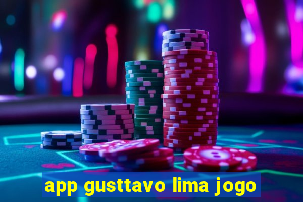 app gusttavo lima jogo