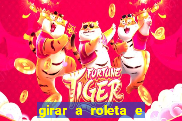 girar a roleta e deixar a sorte decidir