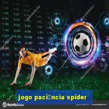 jogo paci锚ncia spider